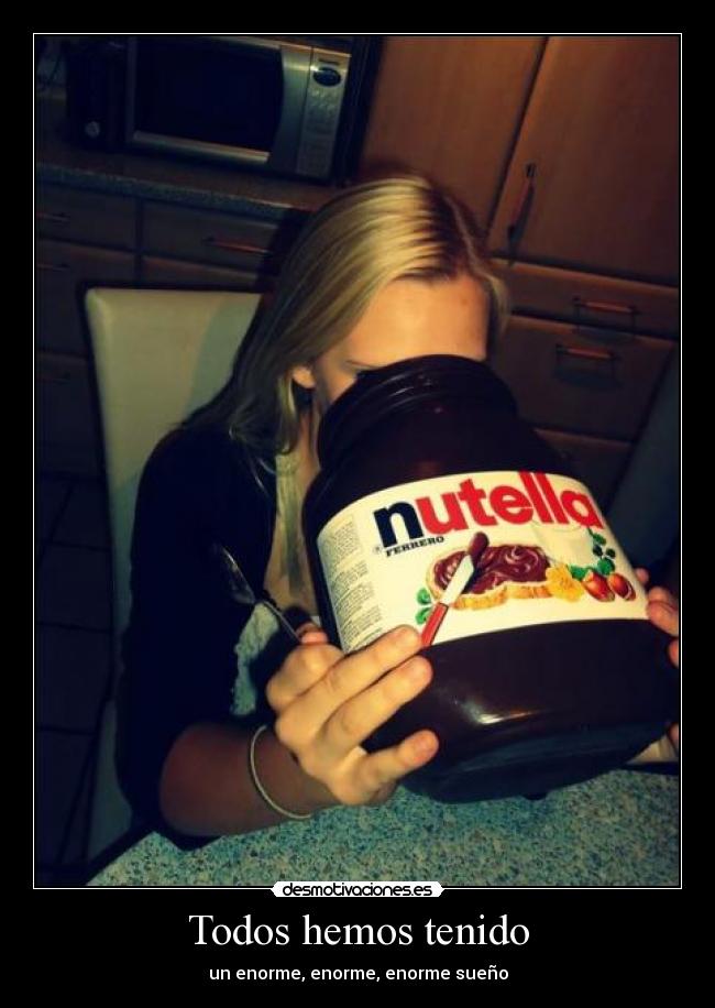 Todos hemos tenido - 