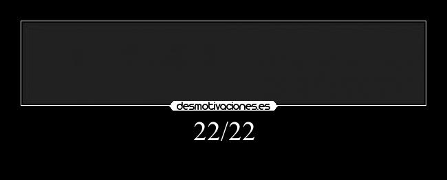 22/22 -