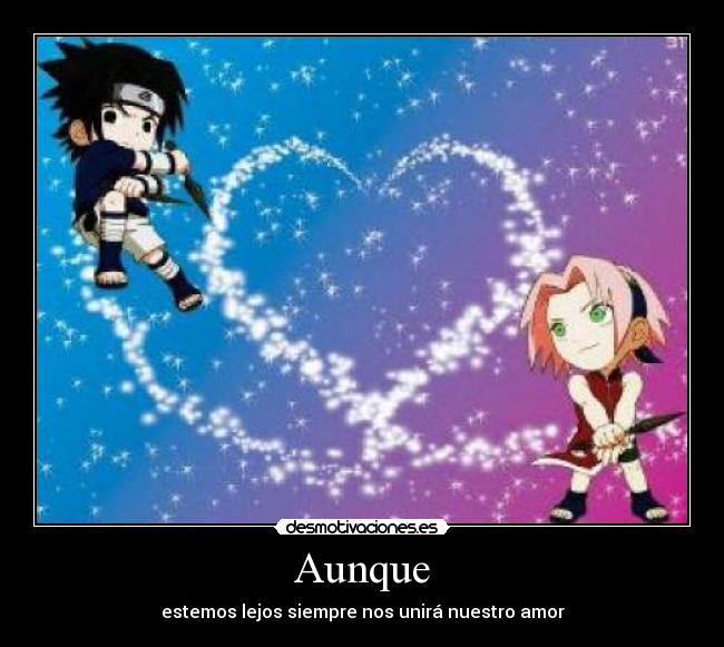 Aunque - estemos lejos siempre nos unirá nuestro amor