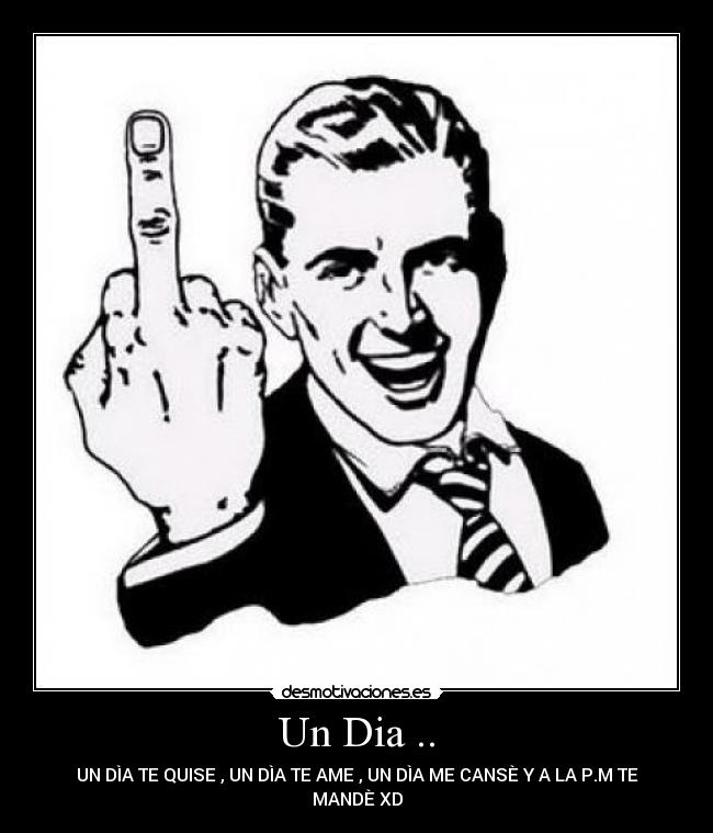 Un Dia .. -