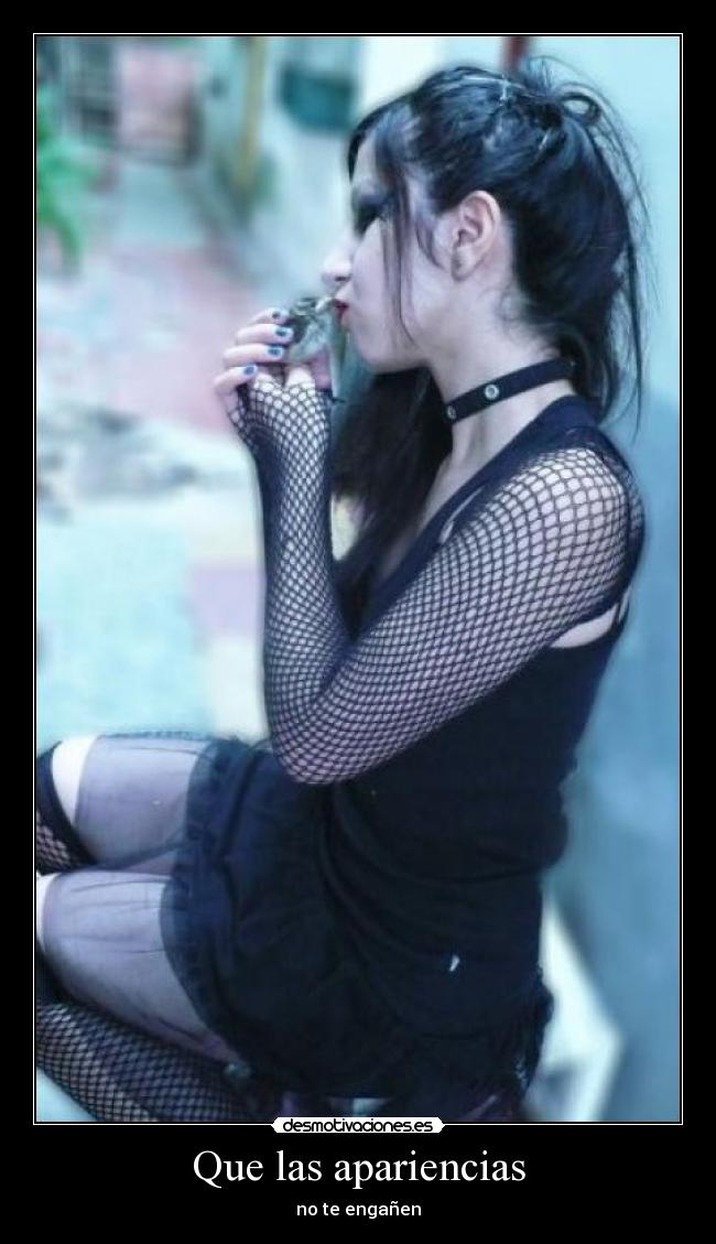 Que las apariencias - no te engañen