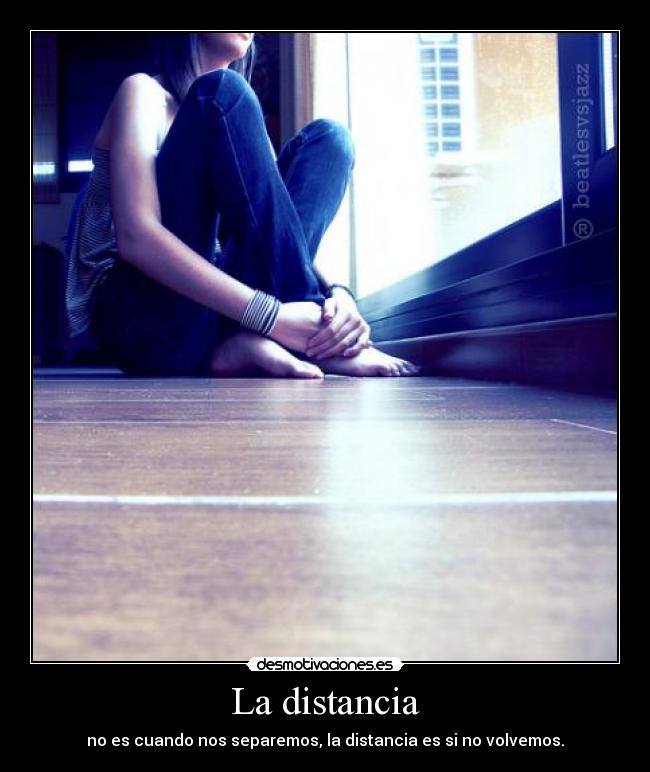 La distancia -