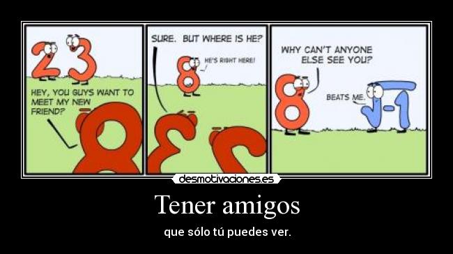 carteles amigos desmotiva desmotivaciones