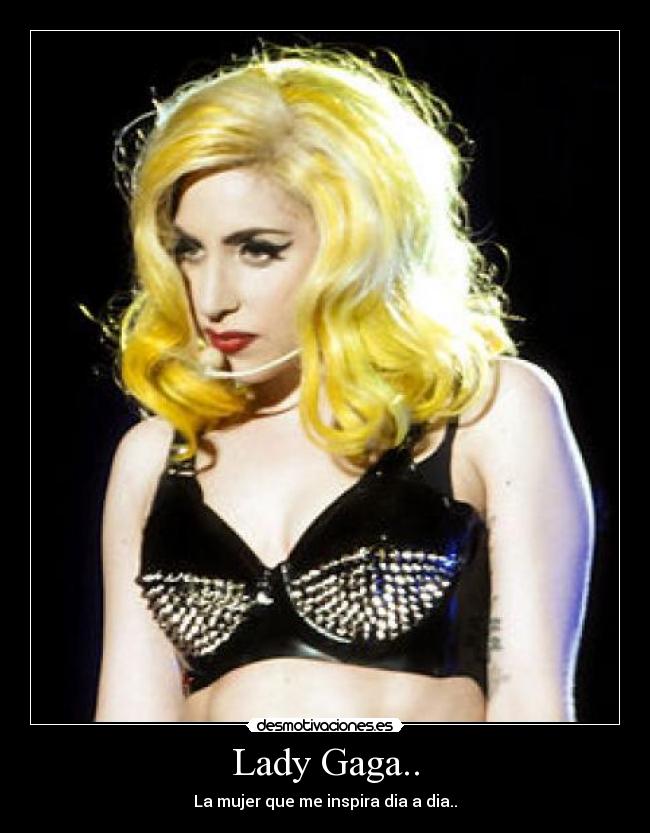 Lady Gaga.. - 