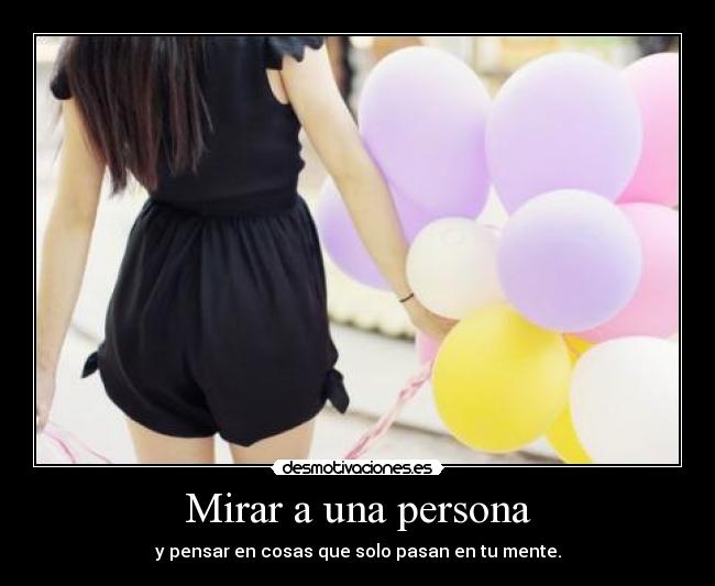 Mirar a una persona - 