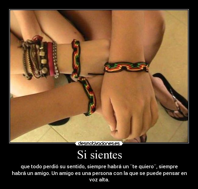Si sientes -