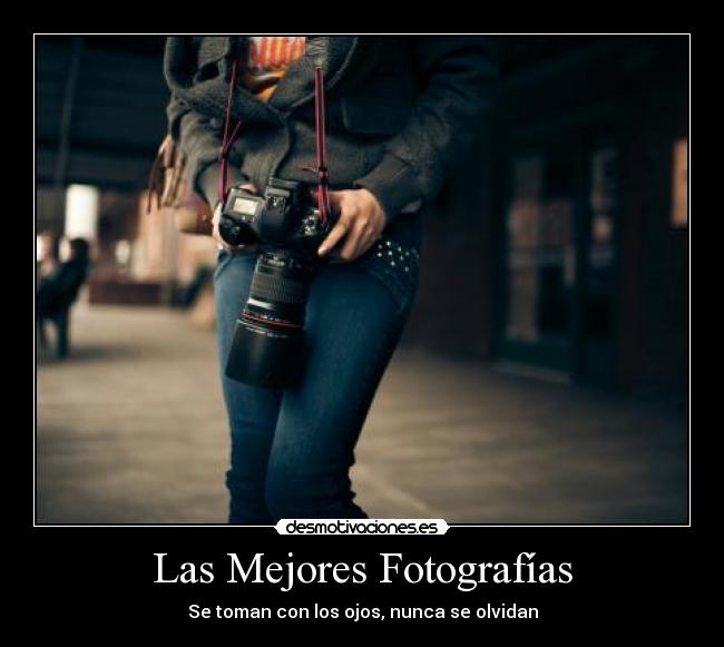 Las Mejores Fotografías -