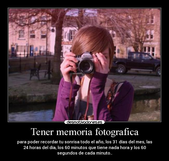 Tener memoria fotografica - 