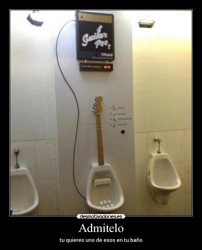 Admitelo - tu quieres uno de esos en tu baño