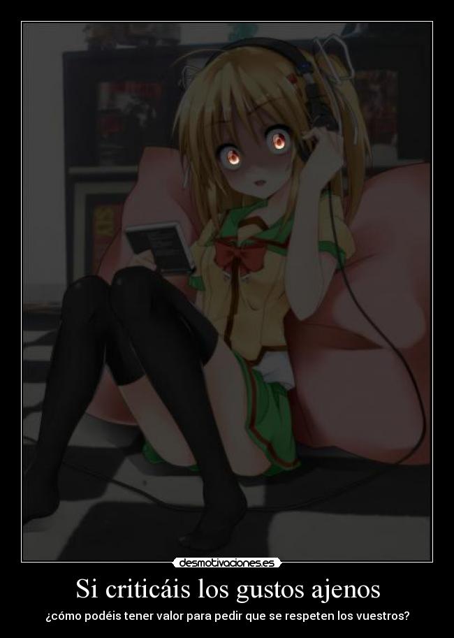 Si criticáis los gustos ajenos - 