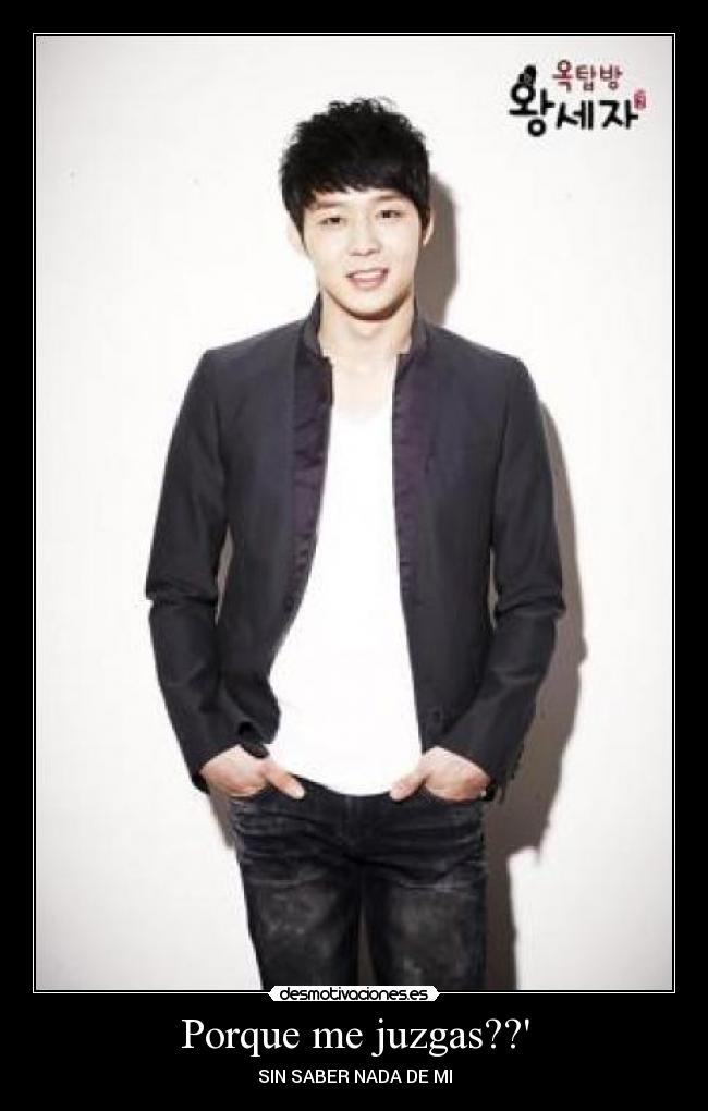 Porque me juzgas?? - SIN SABER NADA DE MI