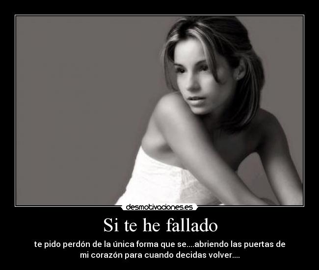 Si te he fallado - 