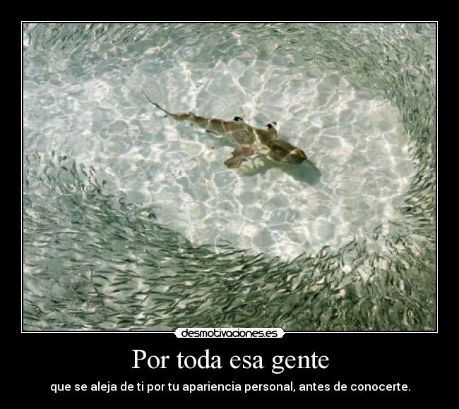 Por toda esa gente -