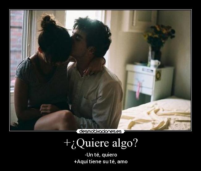 +¿Quiere algo? - 