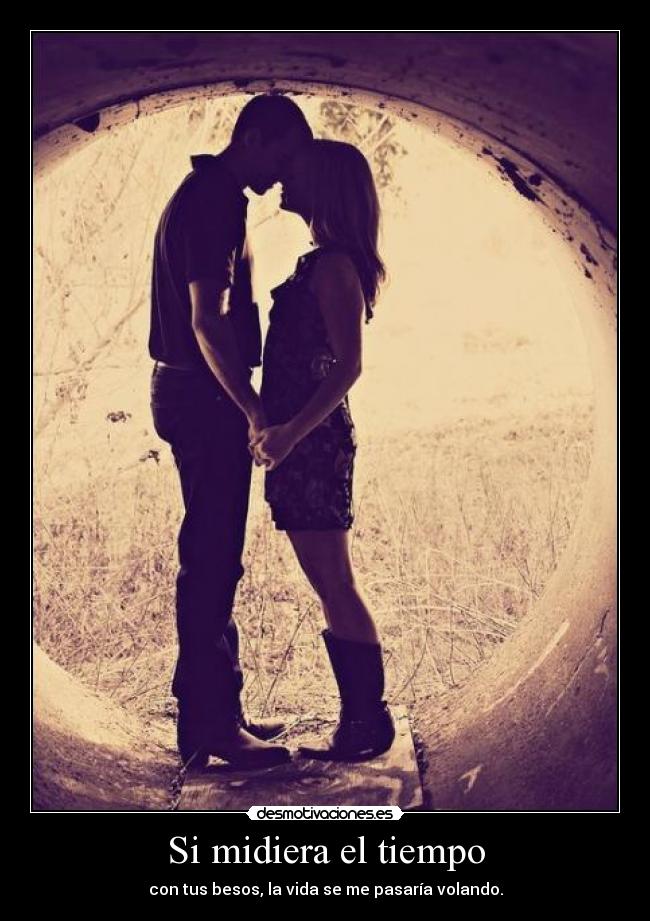 Si midiera el tiempo -