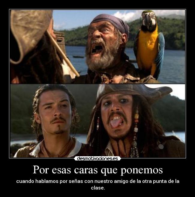 Por esas caras que ponemos - 