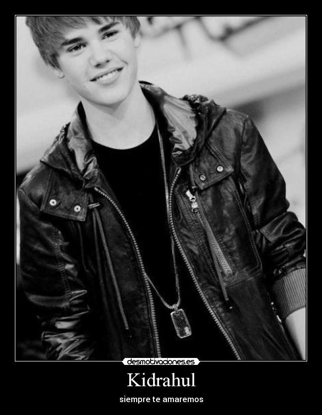 Kidrahul - siempre te amaremos