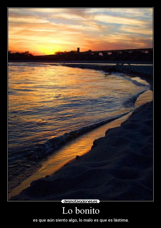 Lo bonito -