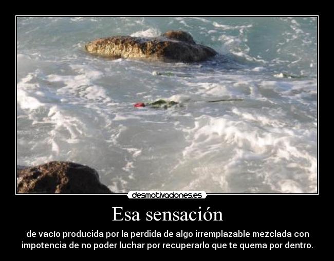 carteles esa sensacion vacio desmotivaciones
