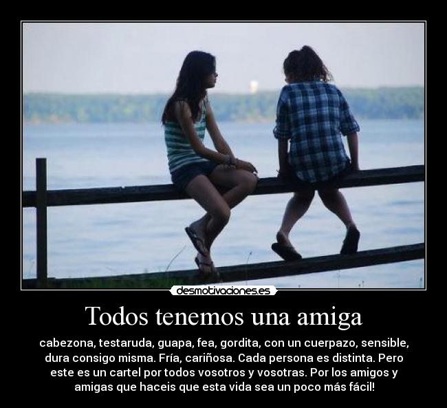Todos tenemos una amiga -