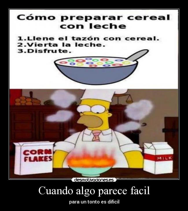 Cuando algo parece facil -