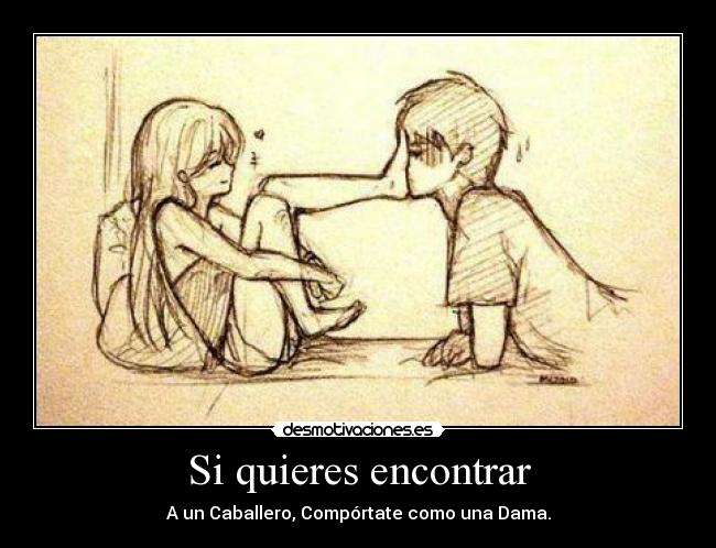 Si quieres encontrar -
