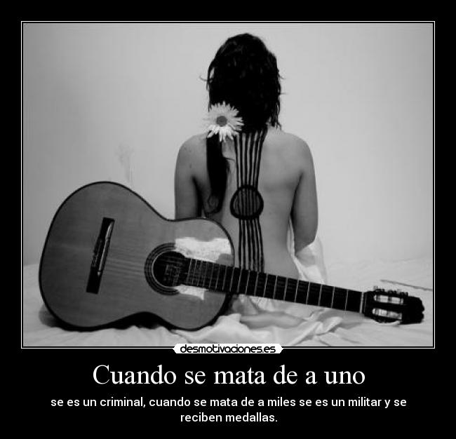 Cuando se mata de a uno - 