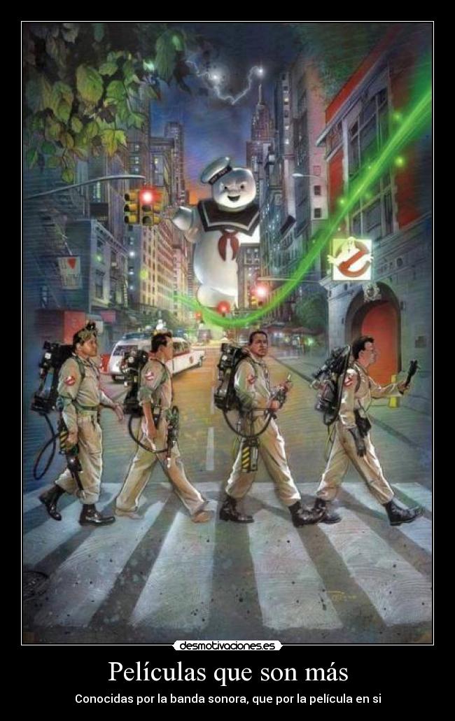 Películas que son más - Conocidas por la banda sonora, que por la película en si