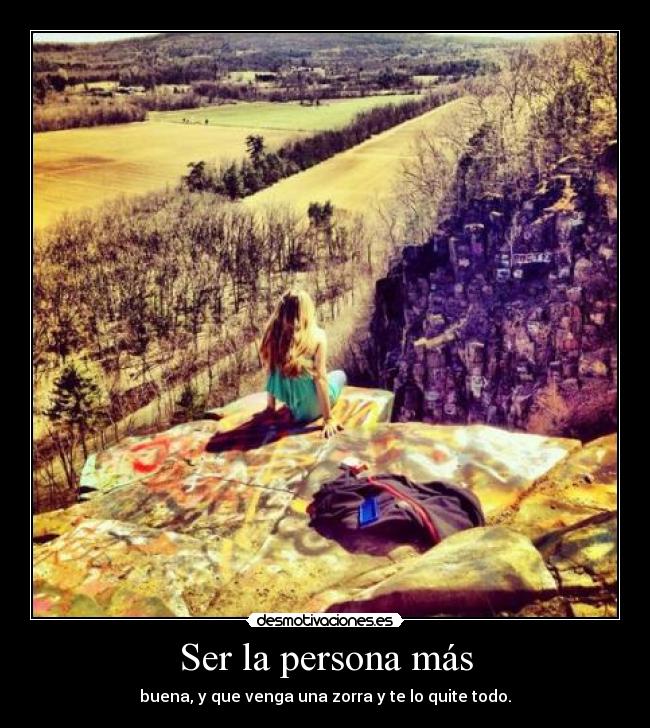 Ser la persona más - 