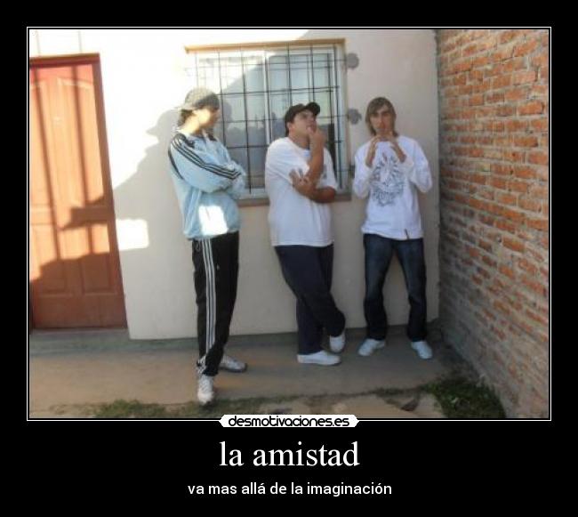 la amistad -
