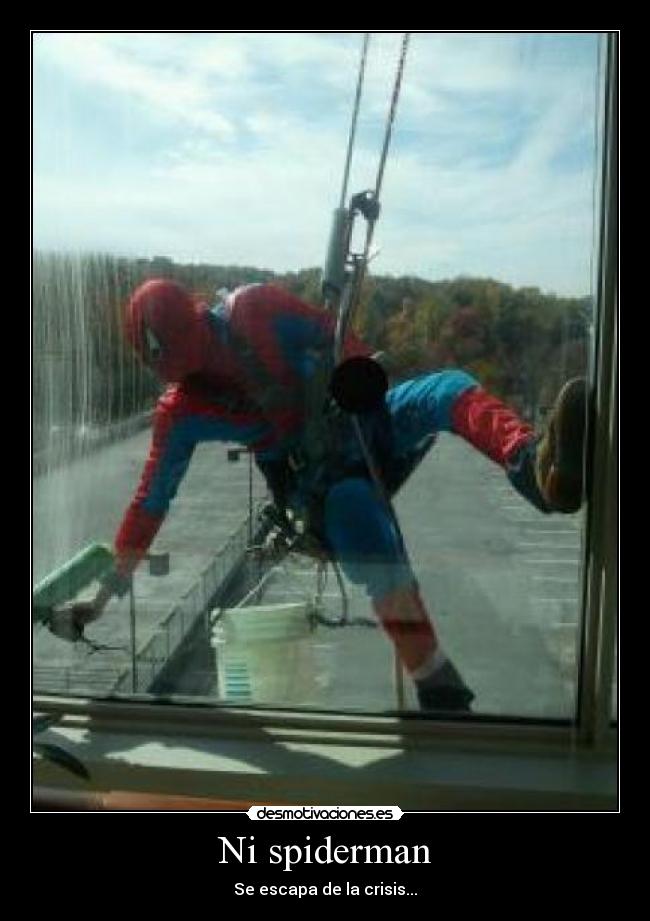 carteles crisis spiderman desmotivaciones