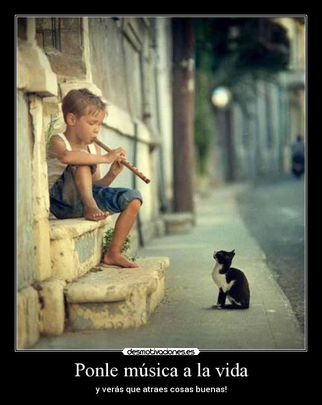 Ponle música a la vida -