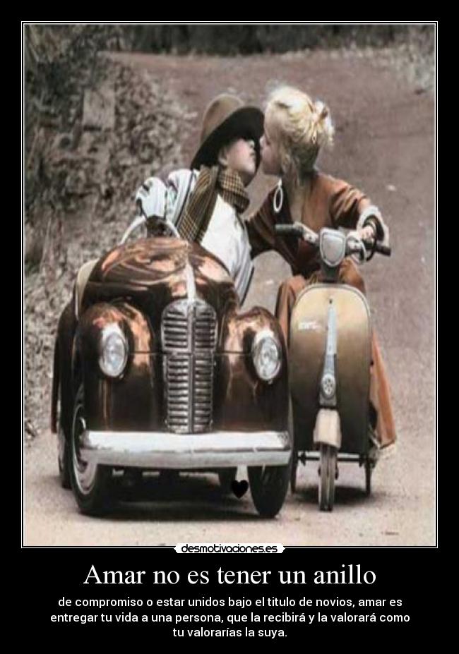 Amar no es tener un anillo - 