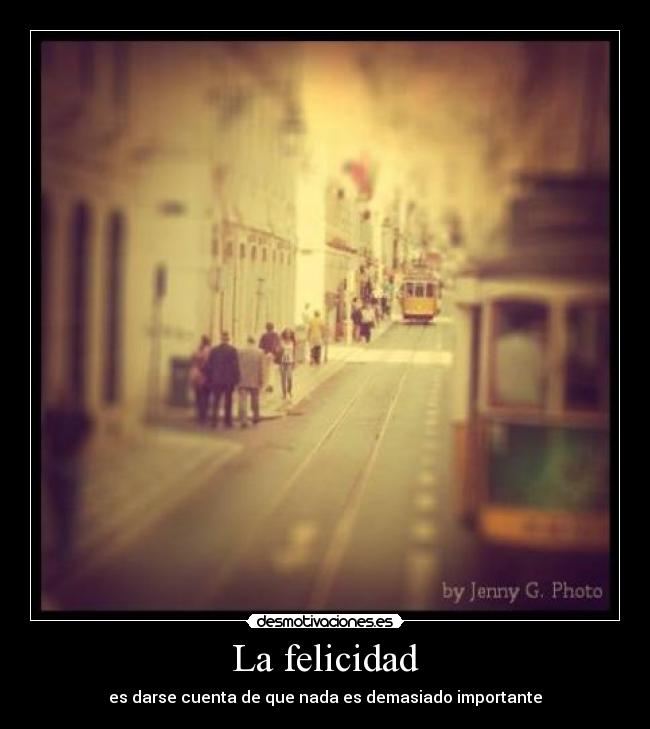 La felicidad - 