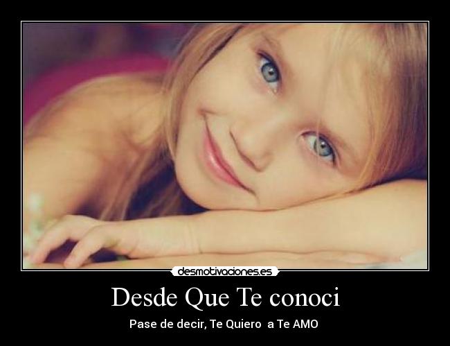 Desde Que Te conoci - 