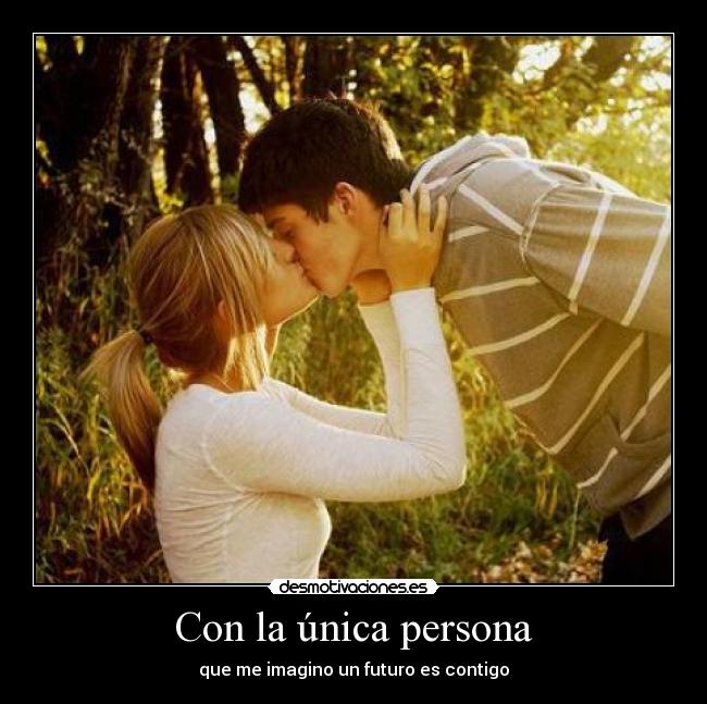 Con la única persona -