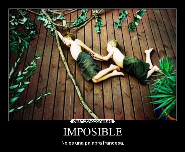 IMPOSIBLE -