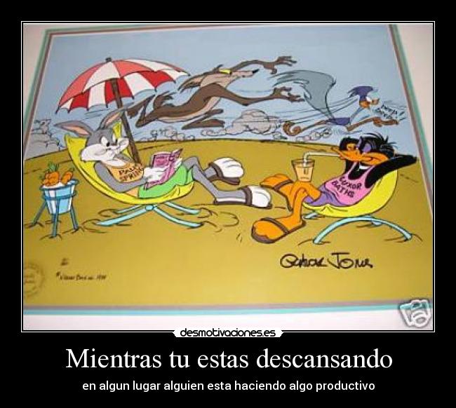 carteles bugs bunny pato lucas daffy desmotivaciones