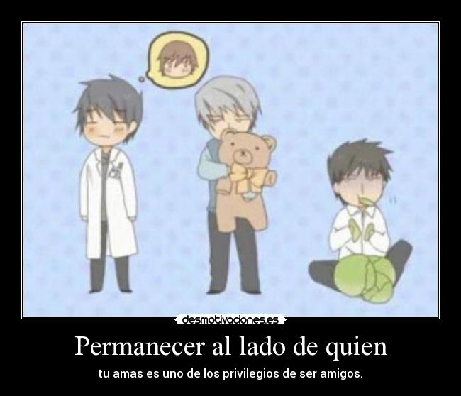 Permanecer al lado de quien - 