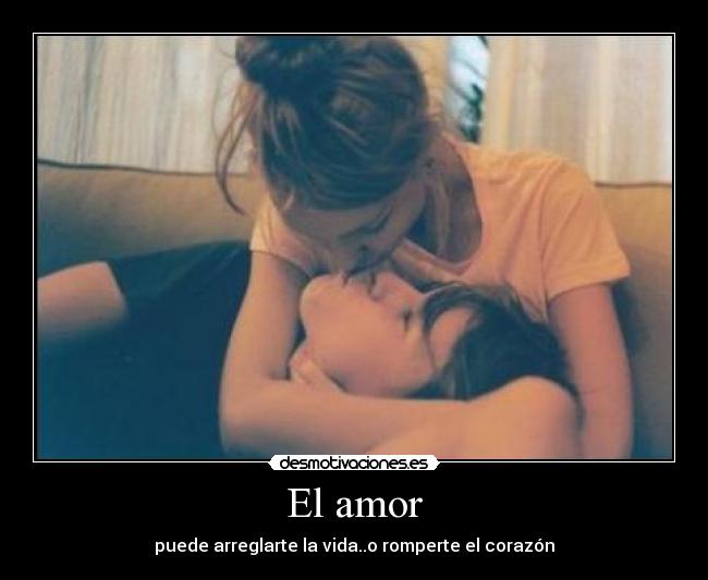 El amor - 