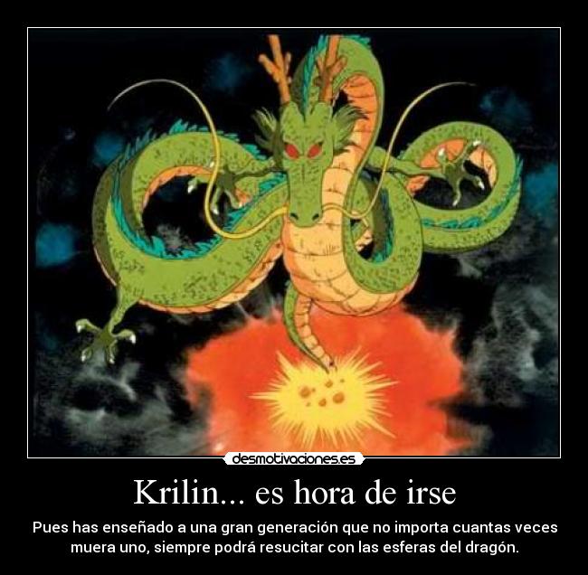 carteles krilin sus muertes sus ensenanzas desmotivaciones