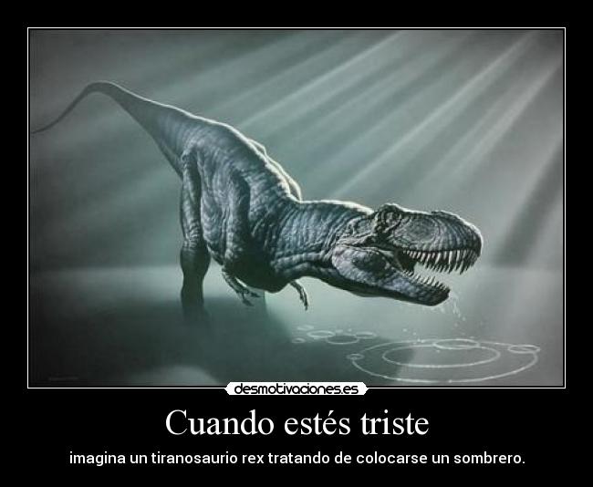 Cuando estés triste -