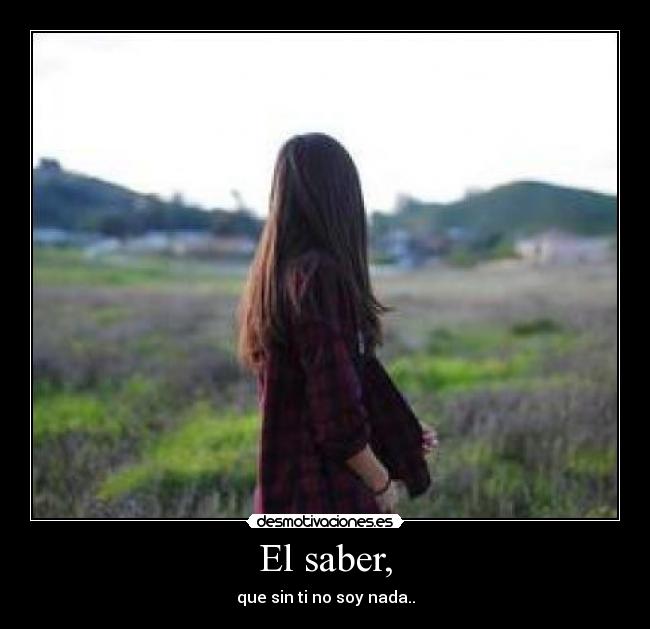 El saber, - 