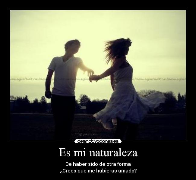 Es mi naturaleza - 