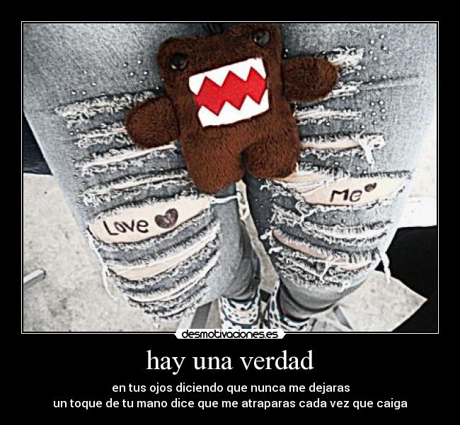 hay una verdad -