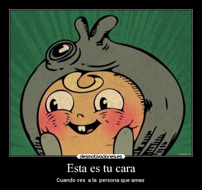 Esta es tu cara -
