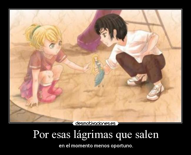 Por esas lágrimas que salen - 
