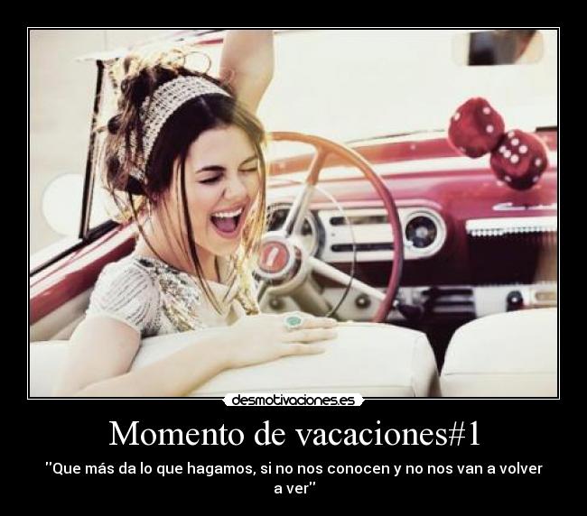 Momento de vacaciones#1 -