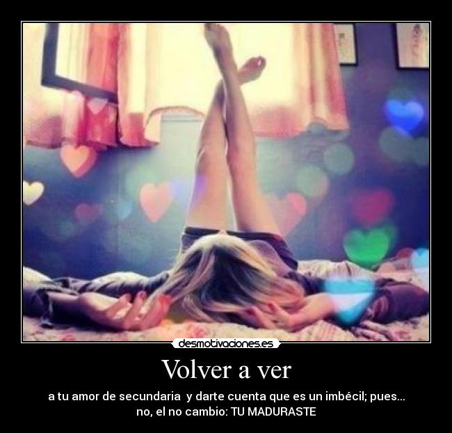 carteles madurar mujeres hombres imbeciles desmotivaciones