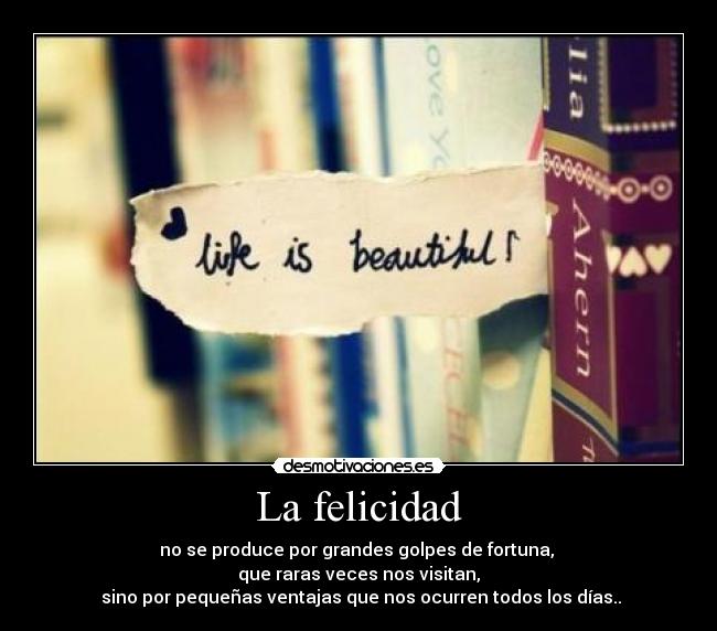 La felicidad -